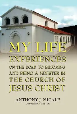 Meine Lebenserfahrungen auf dem Weg zum Amt eines Pfarrers in der Kirche Jesu Christi - My Life Experiences on the Road to Becoming and Being a Minister in the Church of Jesus Christ