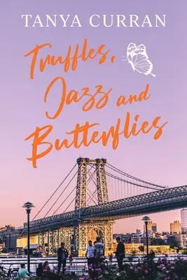 Trüffel, Jazz und Schmetterlinge - Truffles, Jazz and Butterflies