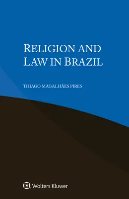 Religion und Recht in Brasilien - Religion and Law in Brazil
