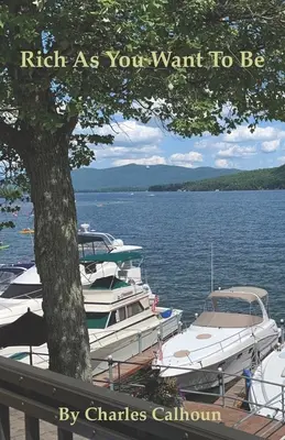 Reich wie du sein willst - Rich As You Want To Be