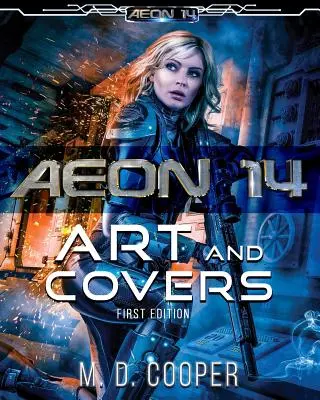 Aeon 14 - Die Kunst und die Covers: Erste Ausgabe - Aeon 14 - The Art and Covers: First Edition