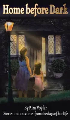 Zuhause vor der Dunkelheit - Home before Dark