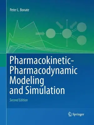 Pharmakokinetisch-Pharmakodynamische Modellierung und Simulation - Pharmacokinetic-Pharmacodynamic Modeling and Simulation