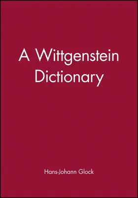 Wittgenstein-Wörterbuch - Wittgenstein Dictionary