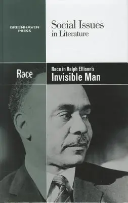 Ethnie in Ralph Ellisons Unsichtbarer Mann - Race in Ralph Ellison's Invisible Man