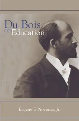 Du Bois über Bildung - Du Bois on Education