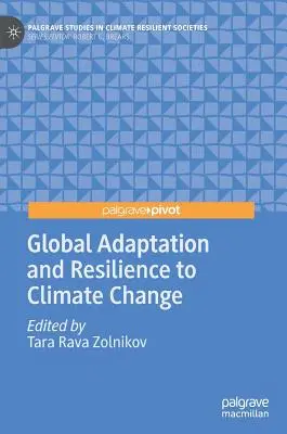 Globale Anpassung und Widerstandsfähigkeit gegenüber dem Klimawandel - Global Adaptation and Resilience to Climate Change