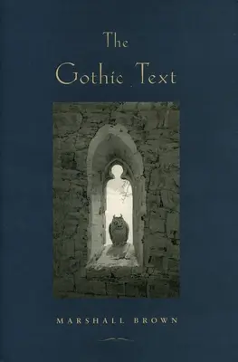 Der gotische Text - The Gothic Text