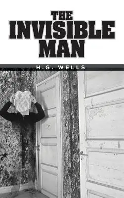 Der unsichtbare Mann - The Invisible Man