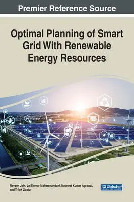 Optimale Planung eines intelligenten Stromnetzes mit erneuerbaren Energiequellen - Optimal Planning of Smart Grid With Renewable Energy Resources