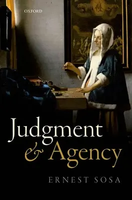 Urteilsvermögen und Handeln - Judgment and Agency