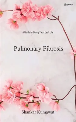 Pulmonale Fibrose - Pulmonary Fibrosis