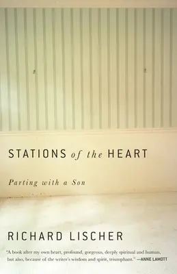 Stationen des Herzens: Abschied von einem Sohn - Stations of the Heart: Parting with a Son