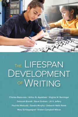 Die Entwicklung des Schreibens über die gesamte Lebensspanne - The Lifespan Development of Writing