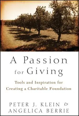 Die Leidenschaft des Gebens - Passion for Giving
