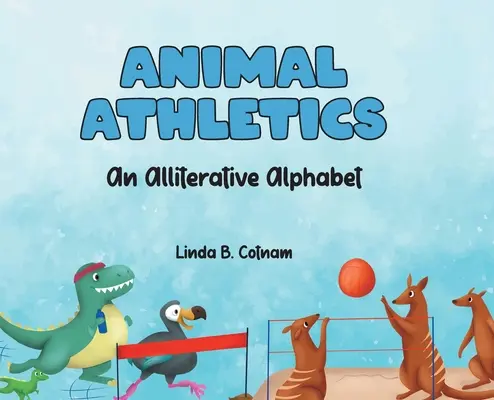 Tierische Leichtathletik: Ein alliteratives Alphabet - Animal Athletics: An Alliterative Alphabet