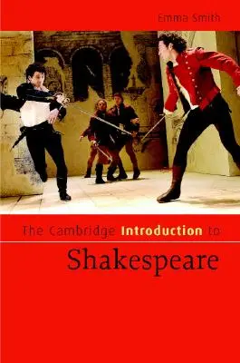 The Cambridge Introduction to Shakespeare (Einführung in Shakespeare) - The Cambridge Introduction to Shakespeare