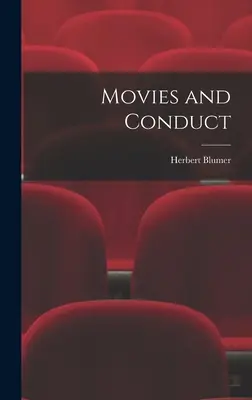 Filme und Verhalten - Movies and Conduct
