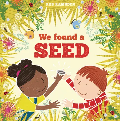 Wir haben ein Samenkorn gefunden - We Found a Seed