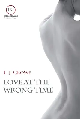 Liebe zur falschen Zeit - Love At The Wrong Time