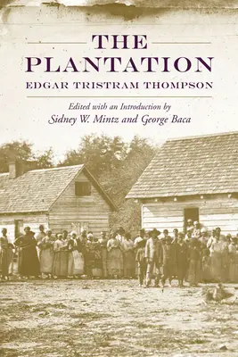 Die Plantage - The Plantation