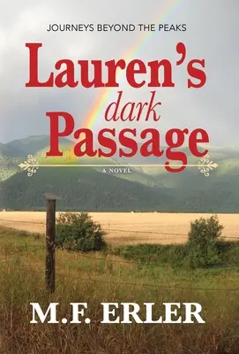 Laurens dunkle Passage - Lauren's Dark Passage