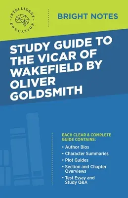 Studienführer zu The Vicar of Wakefield von Oliver Goldsmith - Study Guide to The Vicar of Wakefield by Oliver Goldsmith