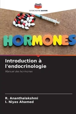 Einführung in die Endokrinologie - Introduction  l'endocrinologie