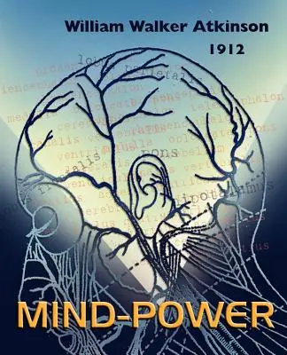 Geistige Kraft - Mind Power