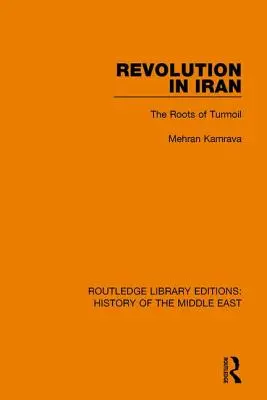 Revolution im Iran: Die Wurzeln des Aufruhrs - Revolution in Iran: The Roots of Turmoil