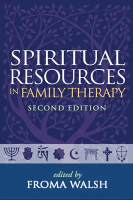 Spirituelle Ressourcen in der Familientherapie - Spiritual Resources in Family Therapy
