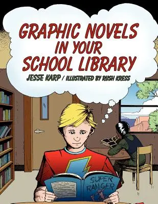 Graphic Novels in Ihrer Schulbibliothek - Graphic Novels in Your School Library