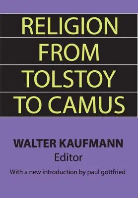 Religion von Tolstoi bis Camus - Religion from Tolstoy to Camus