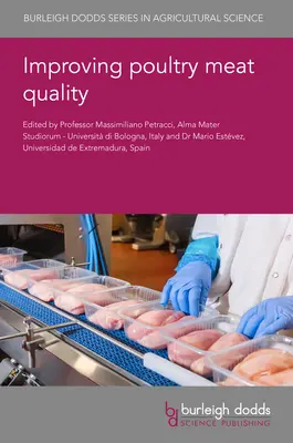 Verbesserung der Qualität von Geflügelfleisch - Improving Poultry Meat Quality