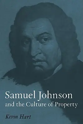 Samuel Johnson und die Kultur des Eigentums - Samuel Johnson and the Culture of Property