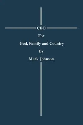 CEO Für Gott, Familie und Vaterland - CEO For God, Family and Country