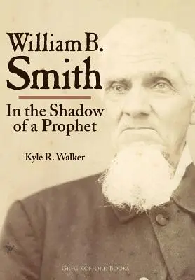 William B. Smith: Im Schatten eines Propheten - William B. Smith: In the Shadow of a Prophet