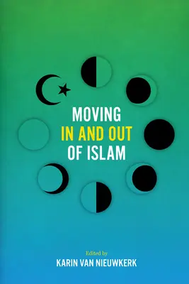 Hinein und hinaus aus dem Islam - Moving In and Out of Islam
