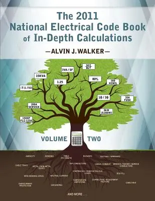 Das Buch mit detaillierten Berechnungen zum National Electrical Code 2011 - Band 2 - The 2011 National Electrical Code Book of In-Depth Calculations - Volume 2