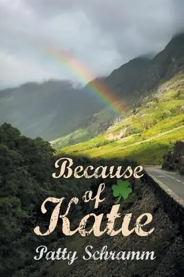 Wegen Katie - Because of Katie