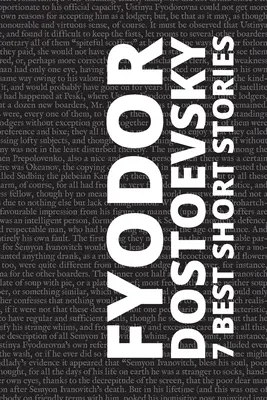 Die 7 besten Kurzgeschichten von Fjodor Dostojewski - 7 best short stories by Fyodor Dostoevsky