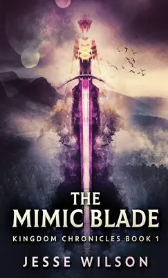 Die Mimikklinge - The Mimic Blade