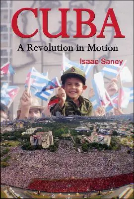 Kuba: Eine Revolution in Bewegung - Cuba: A Revolution in Motion