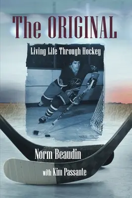 Das Original: Leben durch Hockey - The Original: Living Life Through Hockey