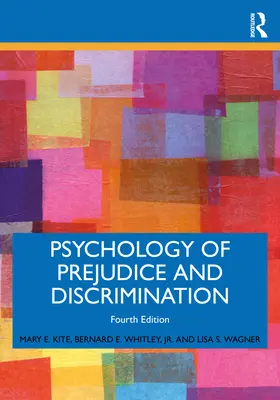 Psychologie der Vorurteile und Diskriminierung - Psychology of Prejudice and Discrimination
