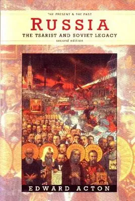 Russland: Das zaristische und sowjetische Erbe - Russia: The Tsarist and Soviet Legacy