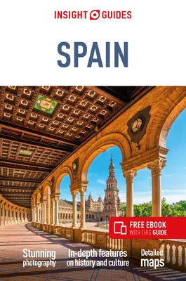 Insight Guides Spanien (Reiseführer mit Gratis-Ebook) - Insight Guides Spain (Travel Guide with Free Ebook)