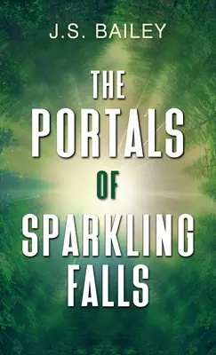 Die Pforten von Sparkling Falls - The Portals of Sparkling Falls