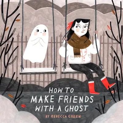Wie man mit einem Geist Freundschaft schließt - How to Make Friends with a Ghost