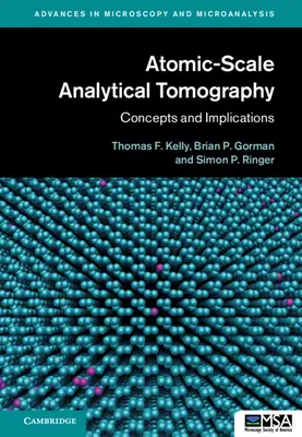 Analytische Tomographie auf atomarer Ebene: Konzepte und Implikationen - Atomic-Scale Analytical Tomography: Concepts and Implications